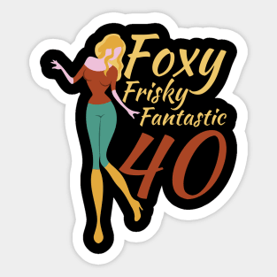 Foxy Frisky Fantastic 40 Sticker